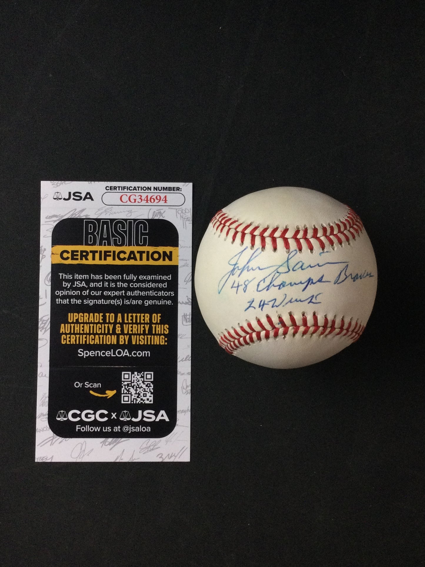 Johnny Sain SIGNED Baseball "48 Champs Braves, 24 Wins" JSA Certified