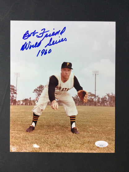 Bob Friend Signed "World Series 1960" 8x10 Photo Pittsburgh Pirates HOF, JSA Cert